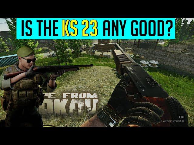 KS-23 THE CHAD KILLER - Escape From Tarkov 12.8 Weapon Review 2020