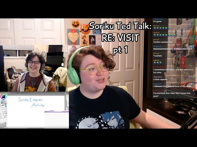 Soriku Ted Talk: Re:visit pt 1 (5/4/23 Full Stream)