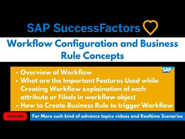 Workflow Configuration & Business Rule Concepts to Trigger Workflow Deeply Explain each Field  @sap