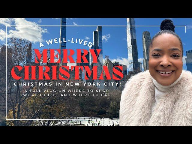 Christmas In New York City |  Vlogmas 2024