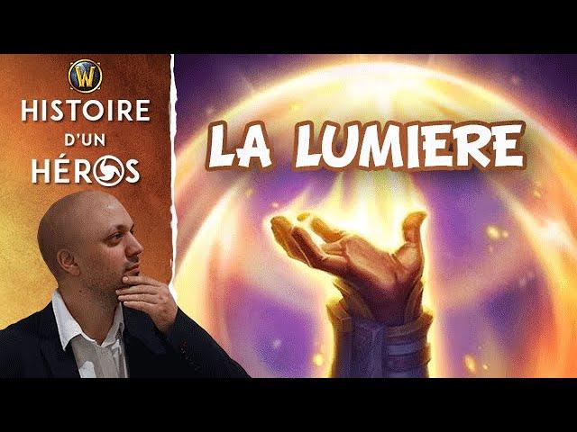 Histoire de la Lumière dans Warcraft