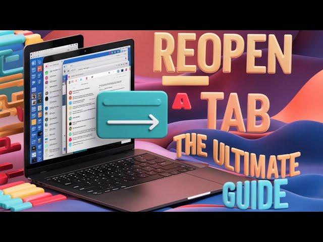 How To Reopen A Tab Closed Accidentally(Shortcut)