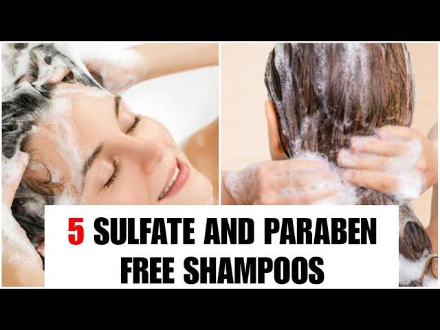 5 SULFATE AND PARABEN FREE SHAMPOOS | Part - 1