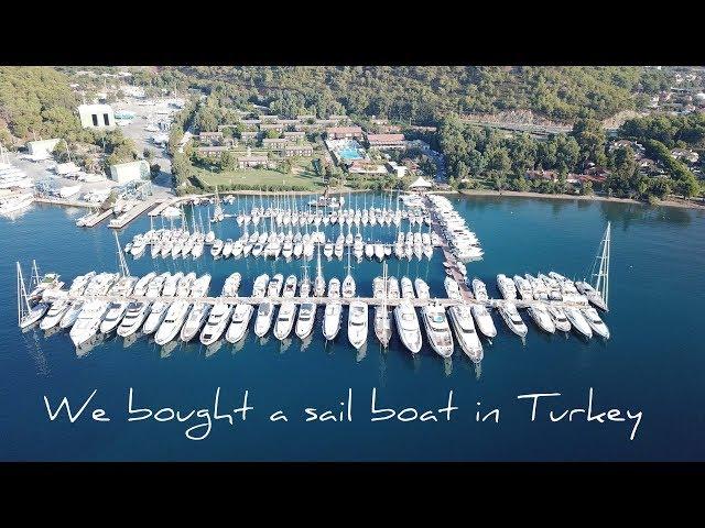 1. We bought a sailing boat in Turkey | Europe | First week after buying a boat in Turkey