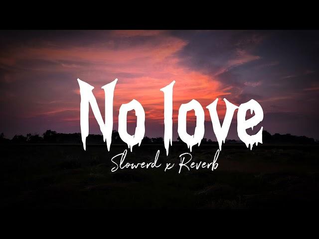 No love Song Slowed  Reverb attitude song free fire had short song Shubh ka songs tranding song ️