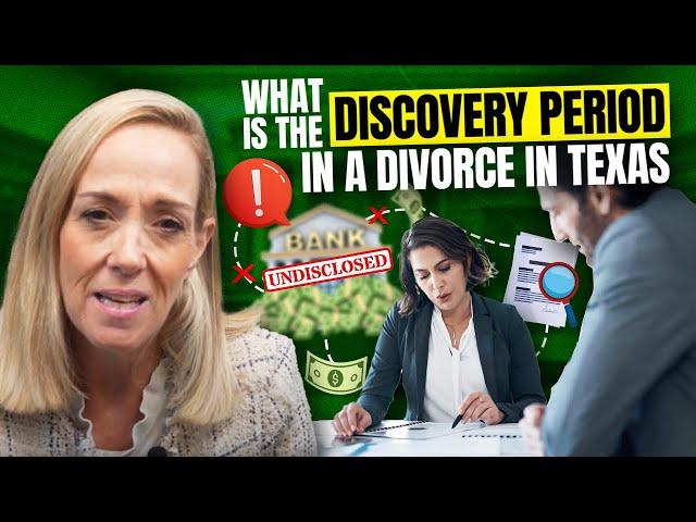 What is The Discovery Period in a Divorce in Texas