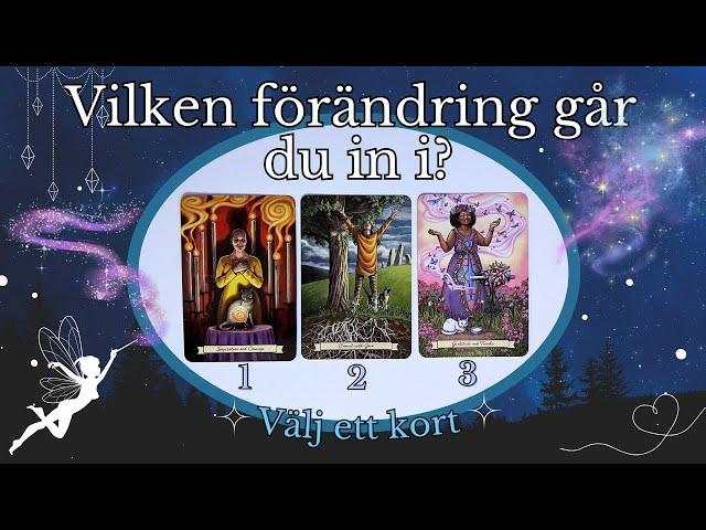 Vilken förändring går du in i? ‍️️ TAROT ⭐️ PICK A CARD 