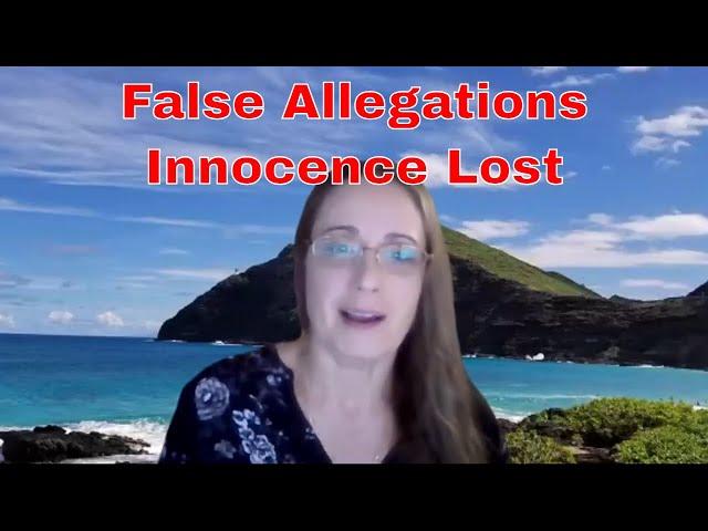 Dawn Dural -- When Innocence is Lost at the Hands of False Accusations