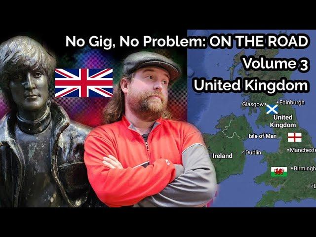 No Gig No Problem: On The Road | Volume 3 | UK Edition