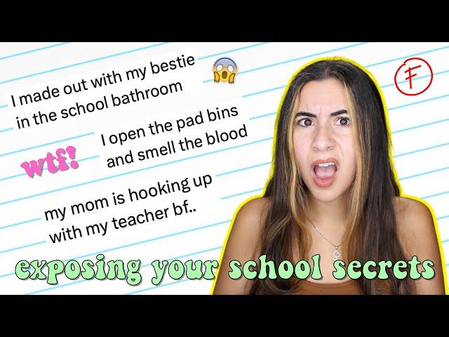 reading your JUICY school secrets (so nasty!!) | Just Sharon