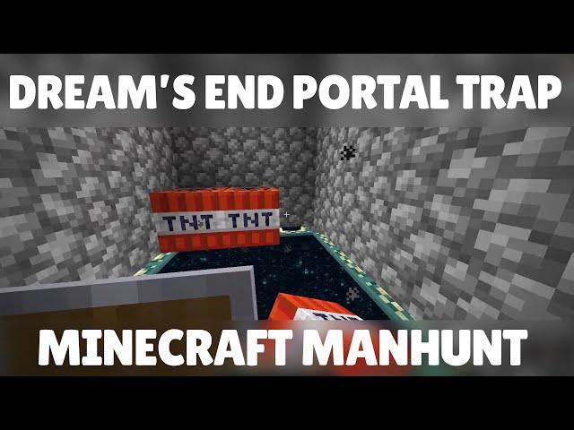 Dream's TNT End Portal Trap - Minecraft Manhunt 1v3