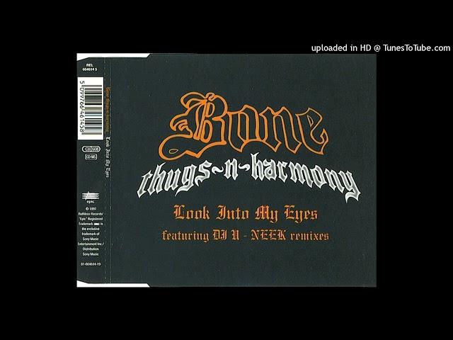 Bone Thugs-N-Harmony- Look Into My Eyes (Radio Edit)