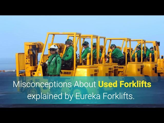 Three Misconceptions About Used Forklifts That We Hear Too Often