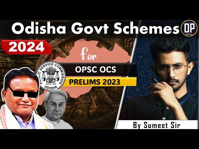 Odisha GOVT schemes 2024 OPSC OCS 2023 | OPSC PRELIMS 2023 | Odisha Preps | OP