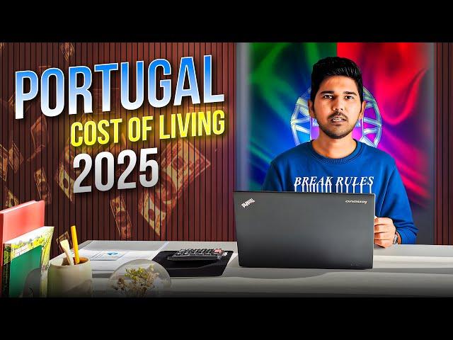 Cost of Living in Portugal 2025 | Portugal Immigration Diaries