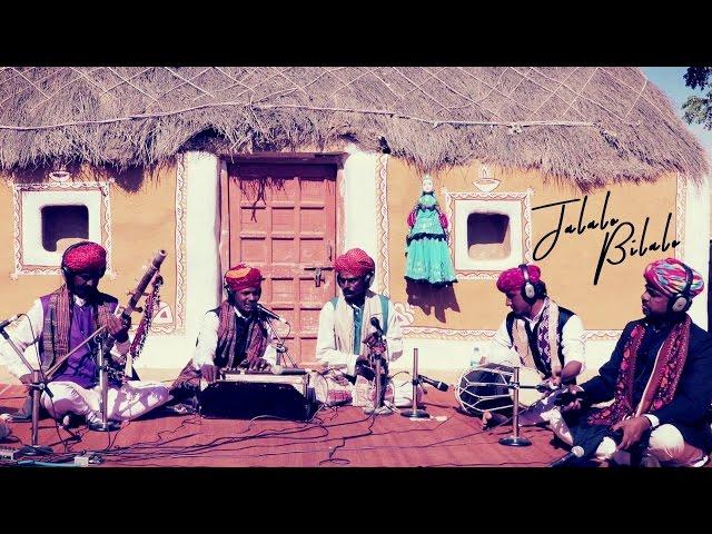 JALALO BILALO - Rajasthan Melody ║ BackPack Studio™ (Season 1) ║ Indian Folk Music - Rajasthan