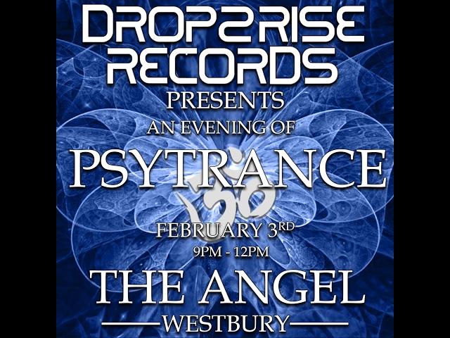 Alex Eneas -  Drop2Rise Psy-Trance Set @ The Angel - Westbury Feb 3rd 2017