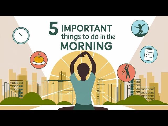 Transform Your Morning: 5 Things You MUST Do | सुबह उठते ही ये 5 काम करें
