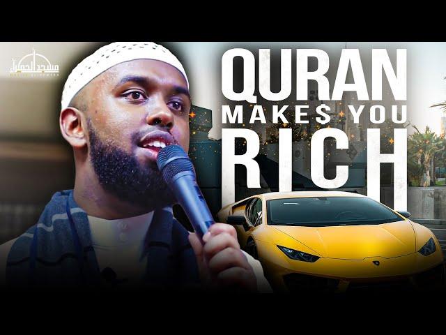 Quran Makes U Rich | Ustadh Jamal AbdiNasir Masjid al-Humera