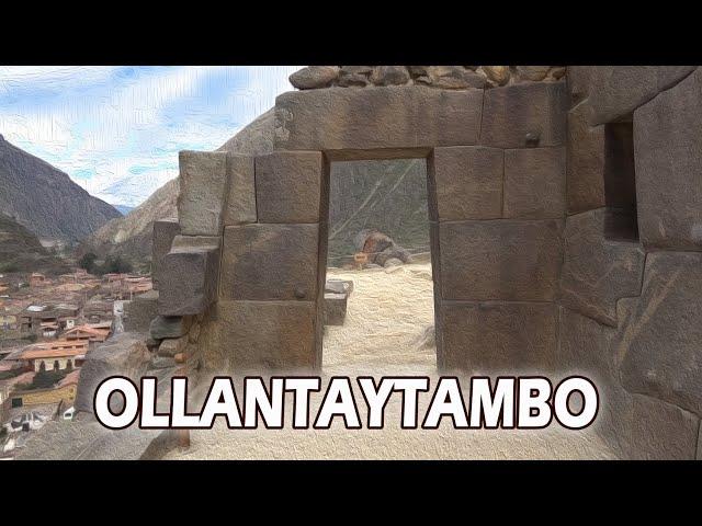 OLLANTAYTAMBO   El Mejor Pueblo Turístico del Mundo