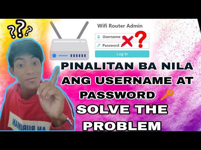 MALALAMAN MO ANG USERNAME AND PASSWORD NG WIFI NILA || PINA PALAKAS NIYA ANG WIFI INTERNET MO