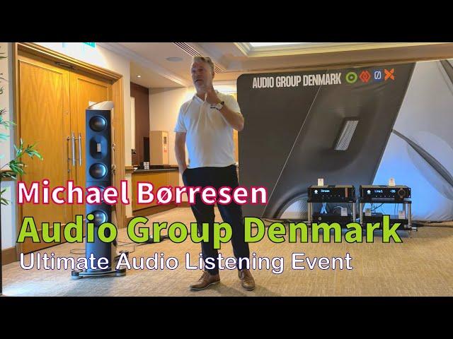 Michael Børresen Presents Amazing USD800K Audio Group Denmark Hifi System