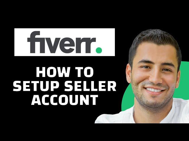 How to Setup Fiverr Seller Account on Phone (2024 Tutorial)