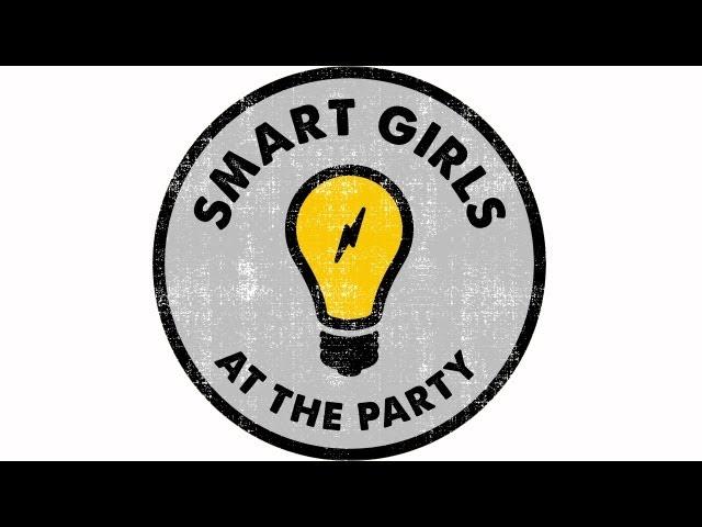 The Inspiration Behind Smart Girls