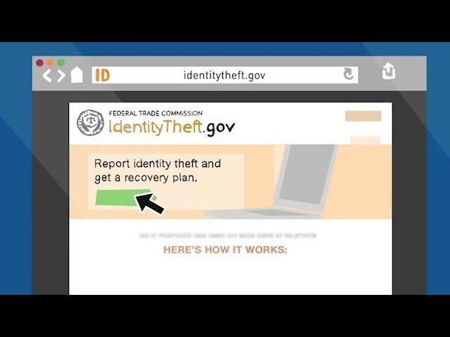 IdentityTheft.gov Helps You Report and Recover from Identity Theft | Federal Trade Commission