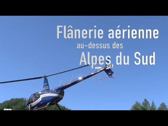 Flânerie aérienne au dessus des Alpes du Sud