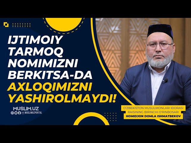 Ijtimoiy tarmoq nomimizni berkitsa-da, axloqimizni berkitolmaydi!