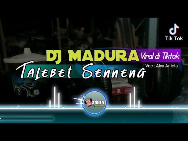 DJ MADURA | TALEBET SENNENG | VOC. ALYA ARLIETA | Lagu Madura terbaru 2023