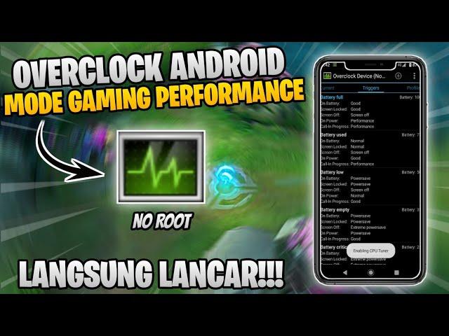 TERBARU!! Overclock Android Tanpa Root - Performa Gaming 100% Work