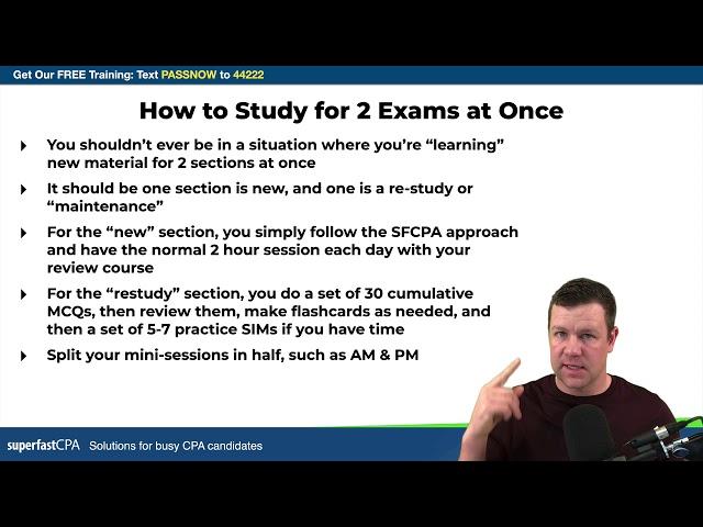 How to Study for Two CPA Exams at Once?