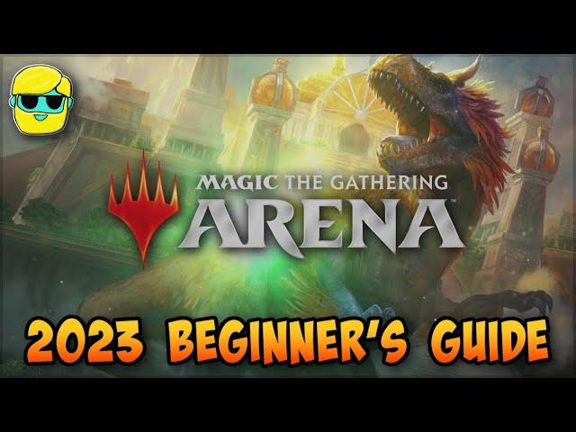 MTG: Arena | 2023 Guide for Complete Beginners | Episode 1