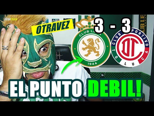  PUROS ERRORES!  EMPATE SUFRIDO LEÓN 3 3 TOLUCA  AUTOGOL , GOLES Y RESUMEN CLAUSURA 2025