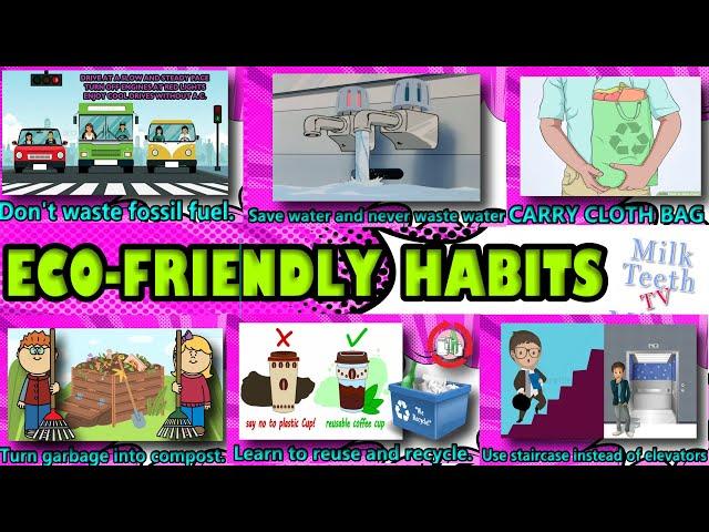 Eco- Friendly Habits that help to save Environment | Habits that save  Earth and Natural Resources