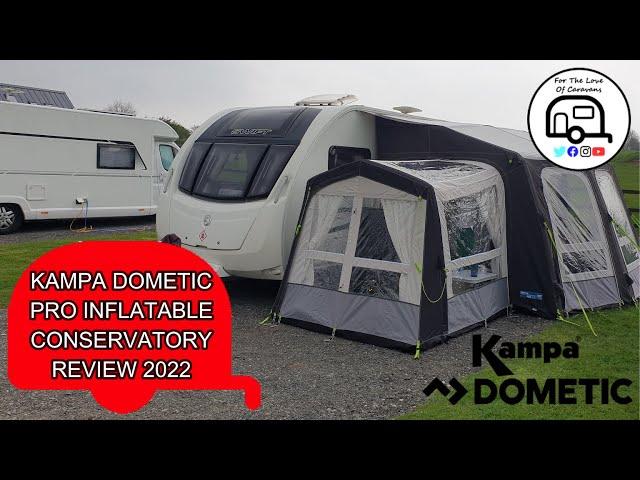 Kampa Dometic Pro Inflatable Conservatory Review 2022