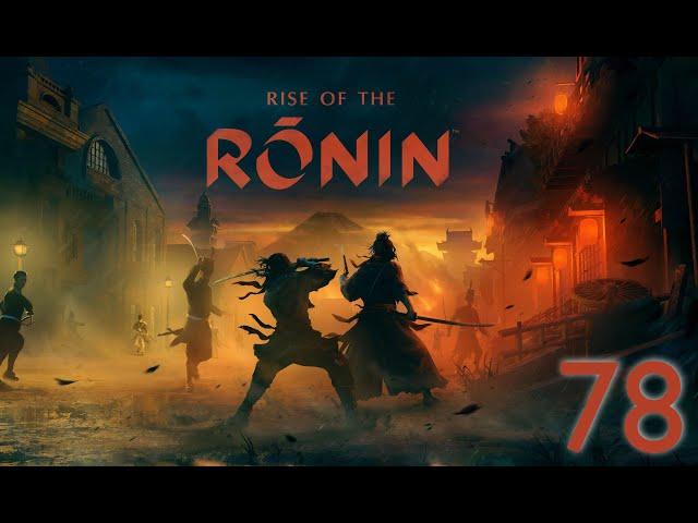 Let's Play Rise of the Ronin [78] - Um der Freundschaft willen - Gegen Hajime Saito