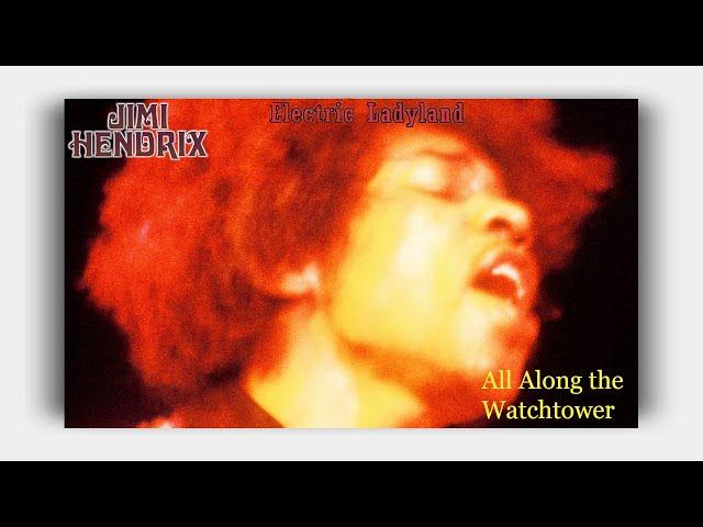 Jimi Hendrix - All Along The Watchtower ( Lyrics On Screen )