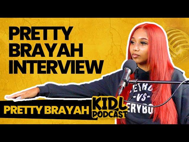 Pretty Brayah on Her Ex, Being Single, Rap Beefs, Angela Yee, New Tape, | Kid  L Podcast #400