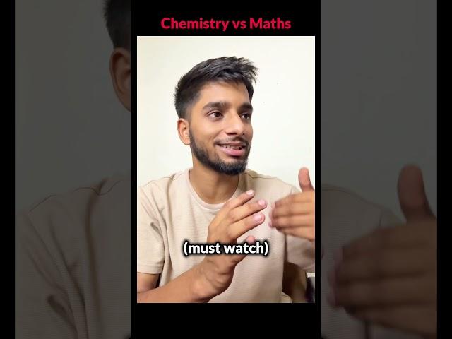 Maths vs Chemistry || IIT Motivation | JEE 2026 | JEE 2027 #iit #jee #shorts