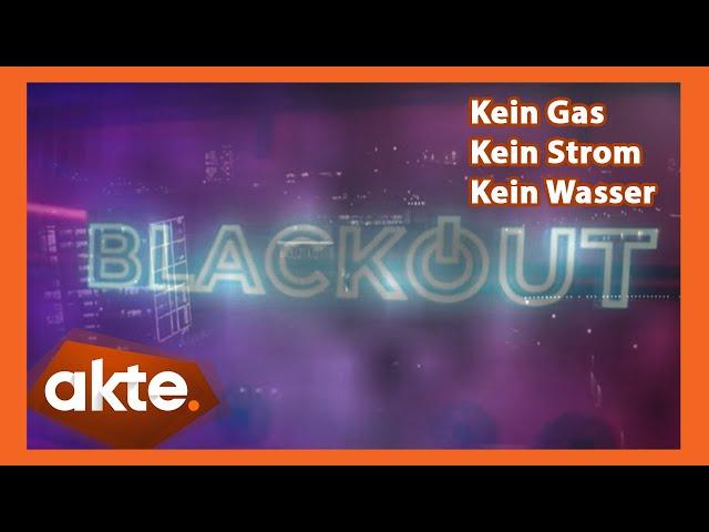 Blackout in Deutschland: Was tun, wenn die Lichter ausgehen? | Akte | SAT.1