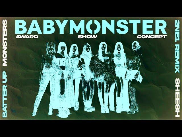 [TEASER] BABYMONSTER • 'BATTER UP' + 'SHEESH' | Award Show Concept [Intro + Dance Break]