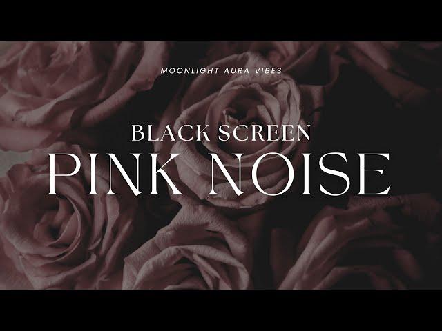 PINK NOISE  l  Black Screen  l 10 Hours of Relaxing Sounds for Sleep