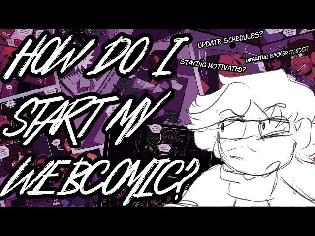 5 Tips For Starting Your Webcomic NOW