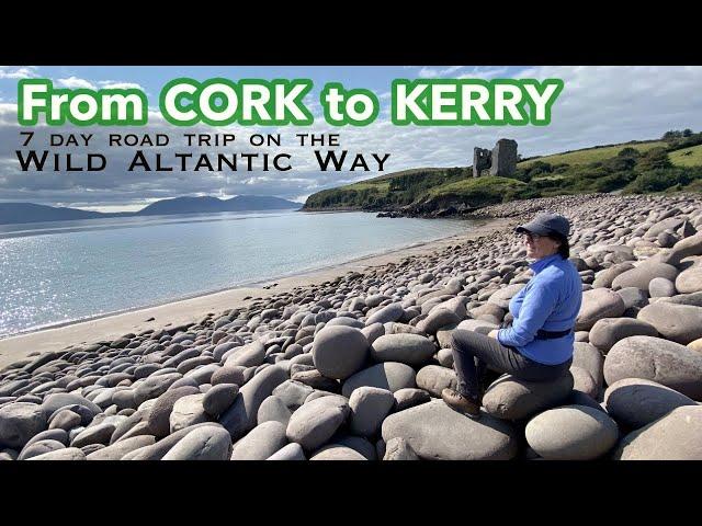 From CORK to Kerry / Wild Atlantic Way 7 Day Road Trip IRELAND