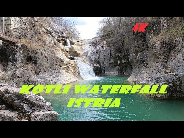 Kotli Waterfall Buzet , Istria