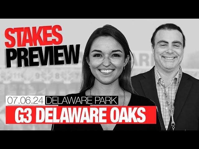 Monday Race of the Day - Delaware Oaks Preview | July 8, 2024