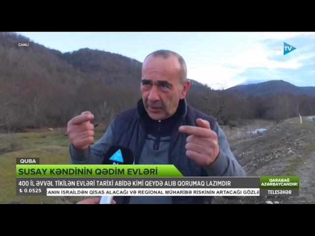 Qubanın Susay kəndi (16.04.2024)